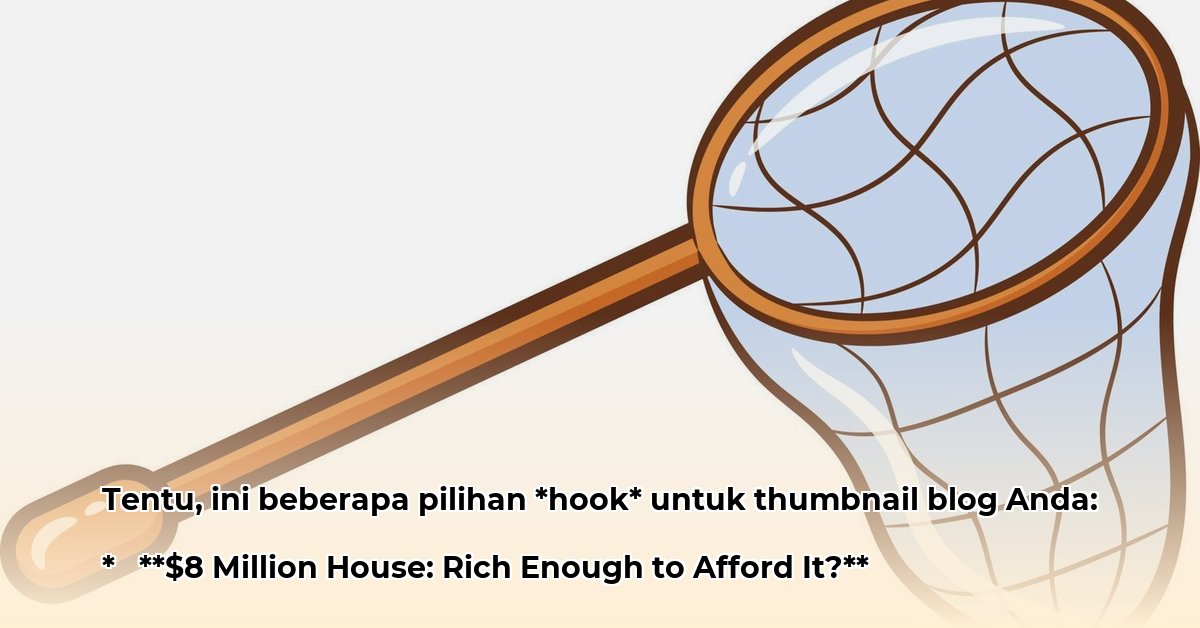 what-net-worth-for-8-million-dollar-house